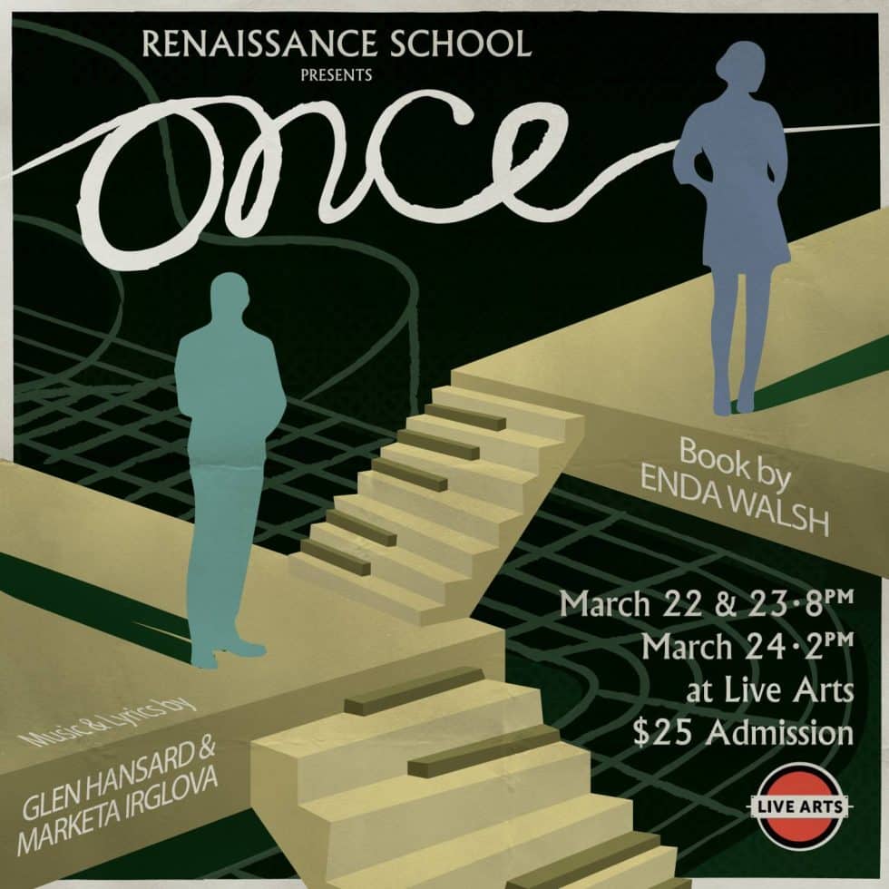 Saturday March 22 – Sunday March 24: Once